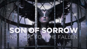 Son of Sorrow No Hope For The Fallen copy